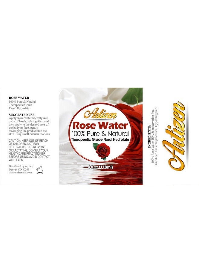 Artizen - 100% Pure Rose Water (Huge 4 Ounce Bottle) Natural Moroccan Rosewater Beautiful Fresh Fragrance Perfect Facial & Skin Toner & Moisturizer - Image 1