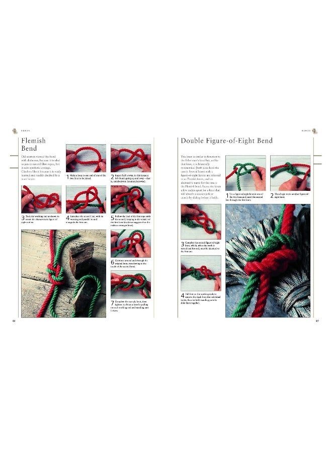 Knots and Knot Tying, The Practical Guide to: Over 200 tying techniques, comprehensively illustrated in 1200 step-by-step photographs