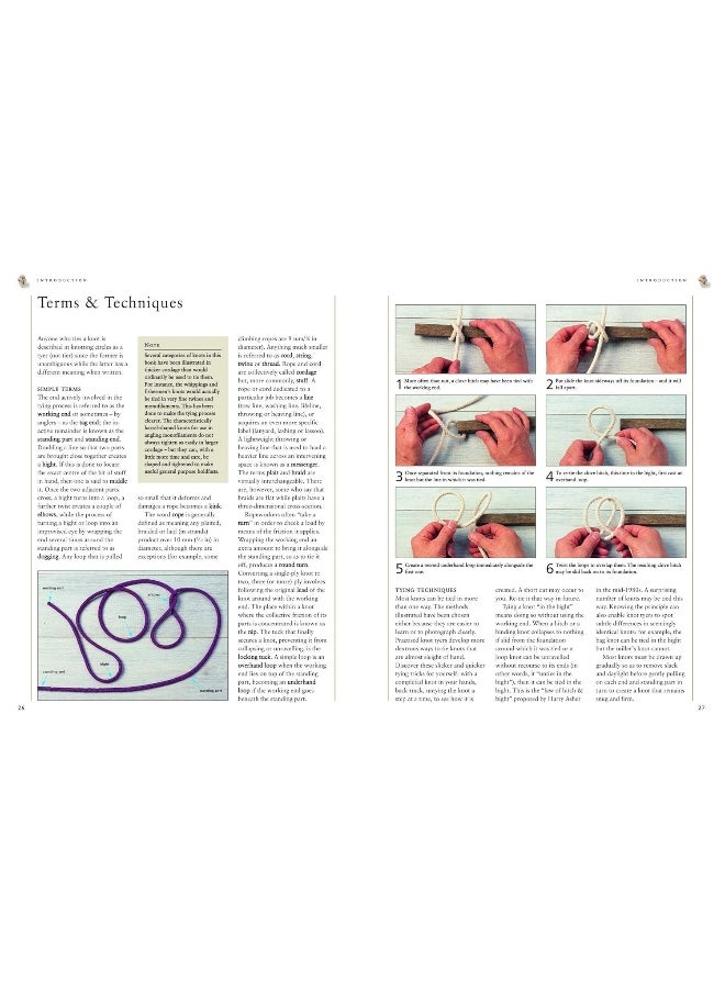 Knots and Knot Tying, The Practical Guide to: Over 200 tying techniques, comprehensively illustrated in 1200 step-by-step photographs