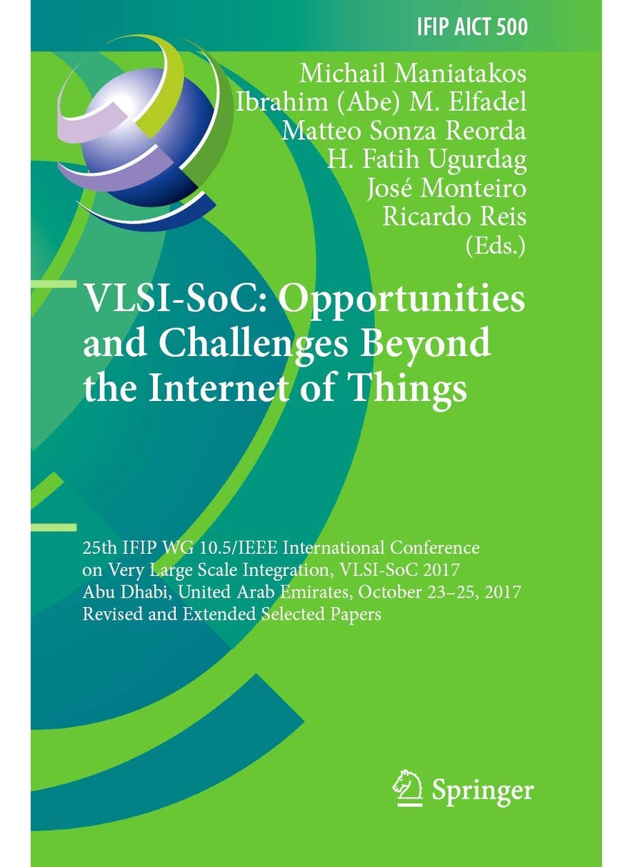 Vlsi-Soc: Opportunities and Challenges Beyond the: 25th Ifip Wg 10.5/IEEE International Conference on 