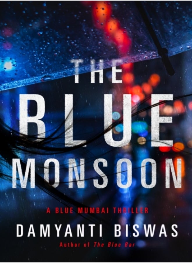 The Blue Monsoon 