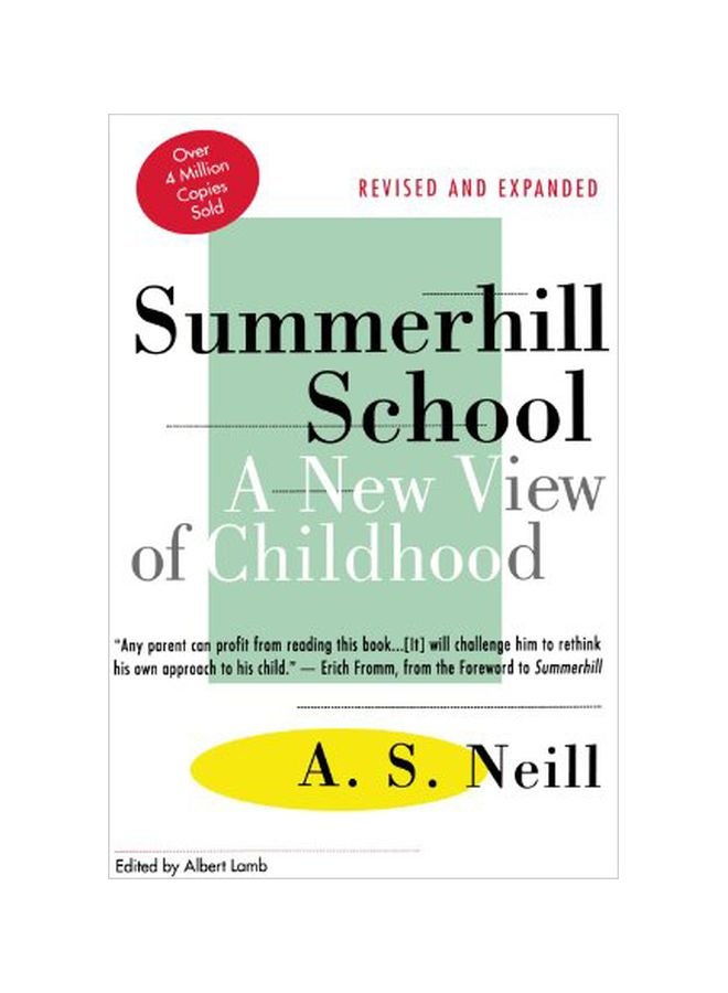 Summerhill School: A New View Of Childhood