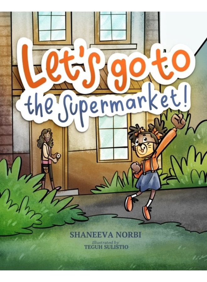 Let s go to the Supermarket Children s book to help Kids process the impact of Covid 19 - Paperback