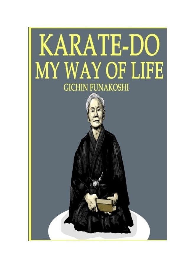 Karate-Do- My Way Of Life  - Image 3