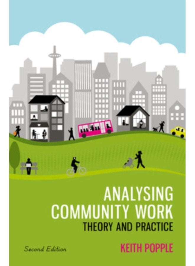 Analysing Community Work Theory and Practice - Paperback