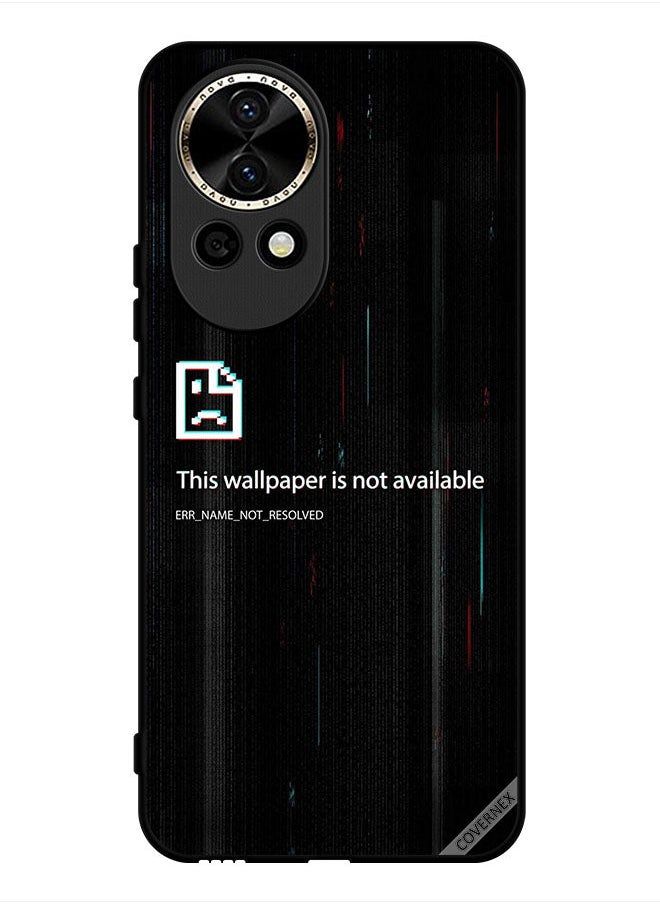 Covernex Protective Case Cover For Huawei nova 12 This Wallpaper Is Not Available  - Image 1