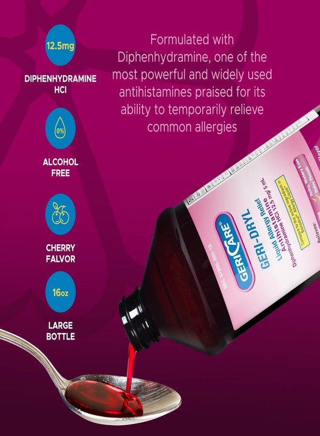 GeriCare Geri-Dryl Diphenhydramine HCI Solution - Antihistamine Liquid Multi-Symptom Allergy Relief Formula - Relieves Sneezing Runny Nose, Watery, Itchy Eyes & Throat, 16 FL OZ (Pack of 1), Red - Image 3