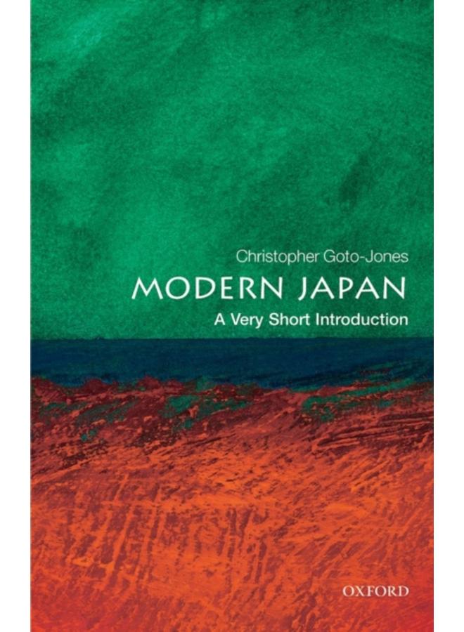 Modern Japan: A Very Short Introduction 