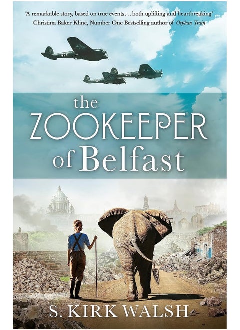 The Zookeeper of Belfast: A heart-stopping WW2 historical novel based on an incredible true story