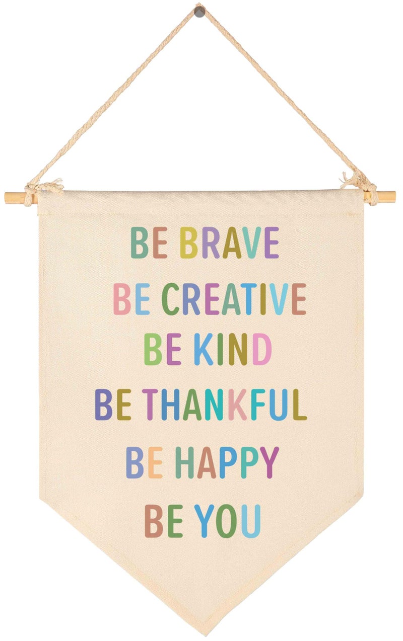 Topthink Be Brave Be Creative Be Kind Be Thankful Be Happy Be You - Canvas Hanging Flag Banner Wall Sign Decor Gift for Baby Kids Girl Boy Nursery Teen Room Front Door - Image 1
