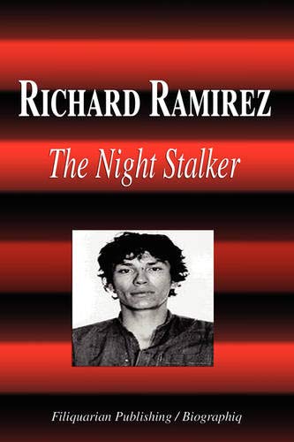 Richard Ramirez The Night Stalker Biography 