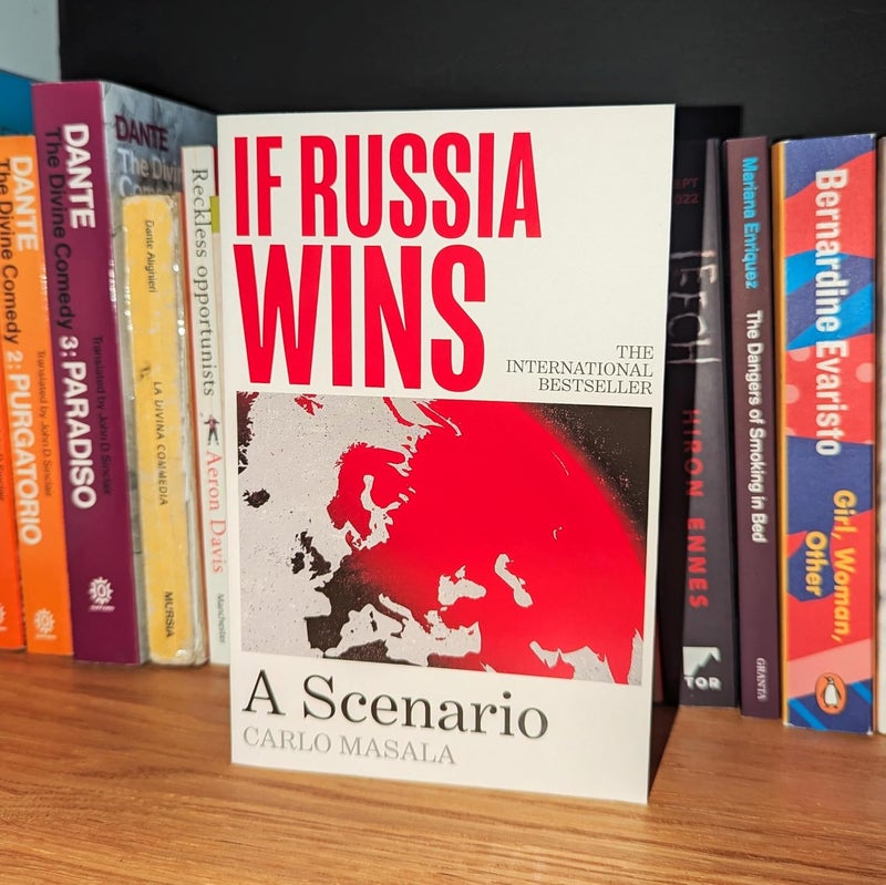 If Russia Wins: A Scenario - Image 2