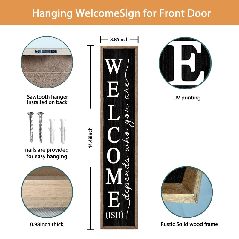 comurdyo Welcome-ish Sign for Front porch Standing 45"X9" Wooden Frame Large Outdoor Welcome Front Door Tall Vertical Funny Signs Decor for Modern Rustic Farmhouse Home Outside Decorations (Wood Black) - Image 2