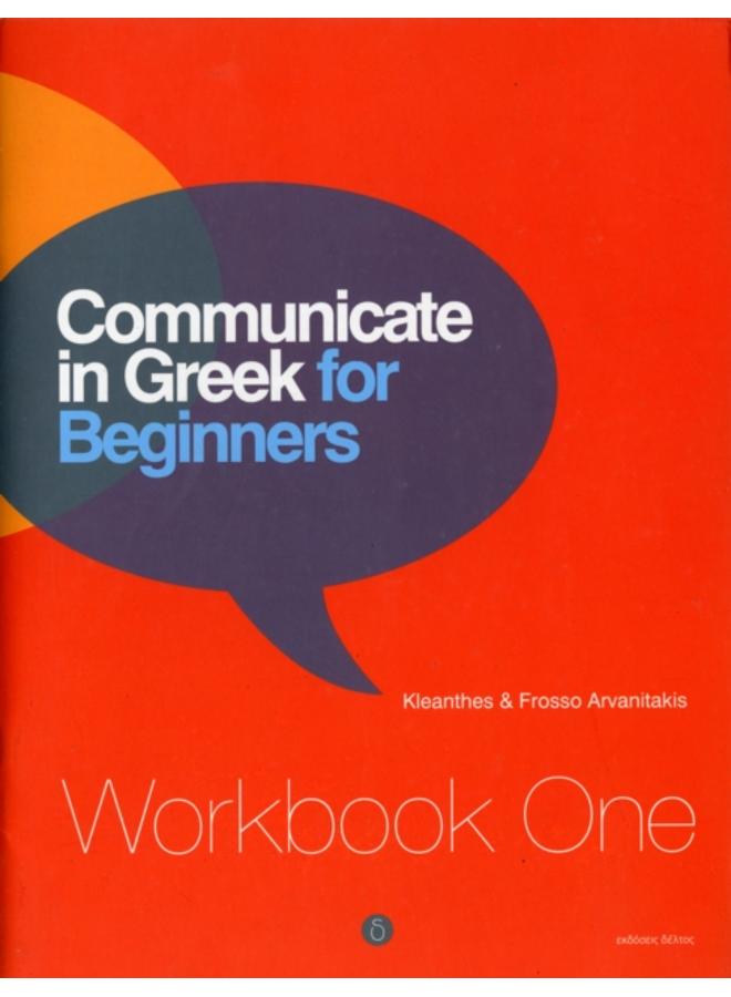 Communicate in Greek for Beginners : Workbook 1
