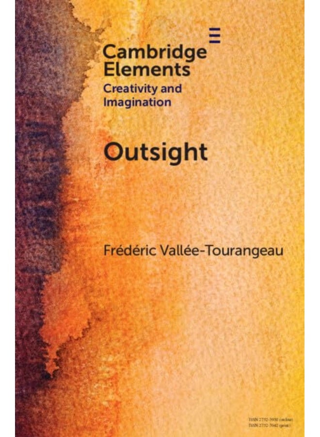 Outsight: Restoring the Role of Objects in Creative Problem Solving