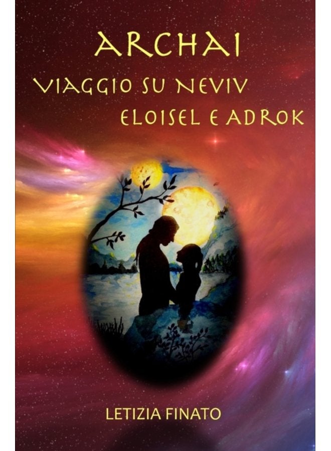 Archai Viaggio su Neviv Eloisel e Adrok - Paperback