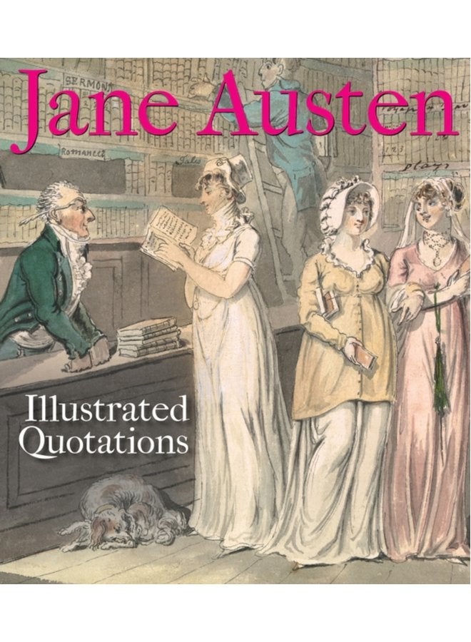 Jane Austen Illustrated Quotations - Paperback