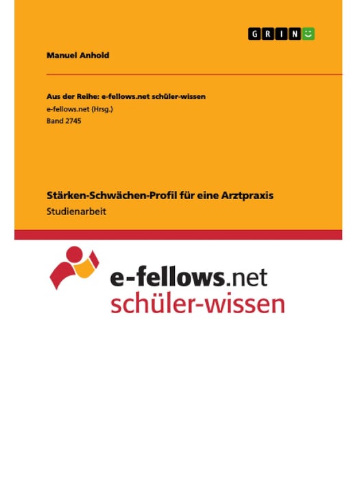Stärken-Schwächen-Profil für eine Arztpraxis
