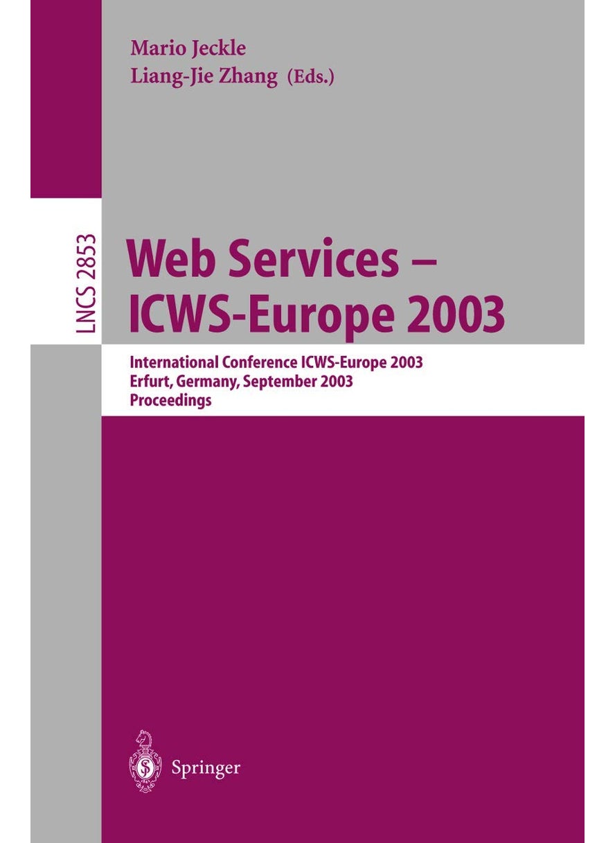 Web Services - ICWS-Europe 2003: International Conference ICWS-Europe 2003, Erfurt, Germany, September 23-24, 2003, Proceedings 