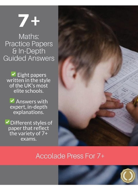 7+ Maths: Practice Papers & In-Depth Answers
