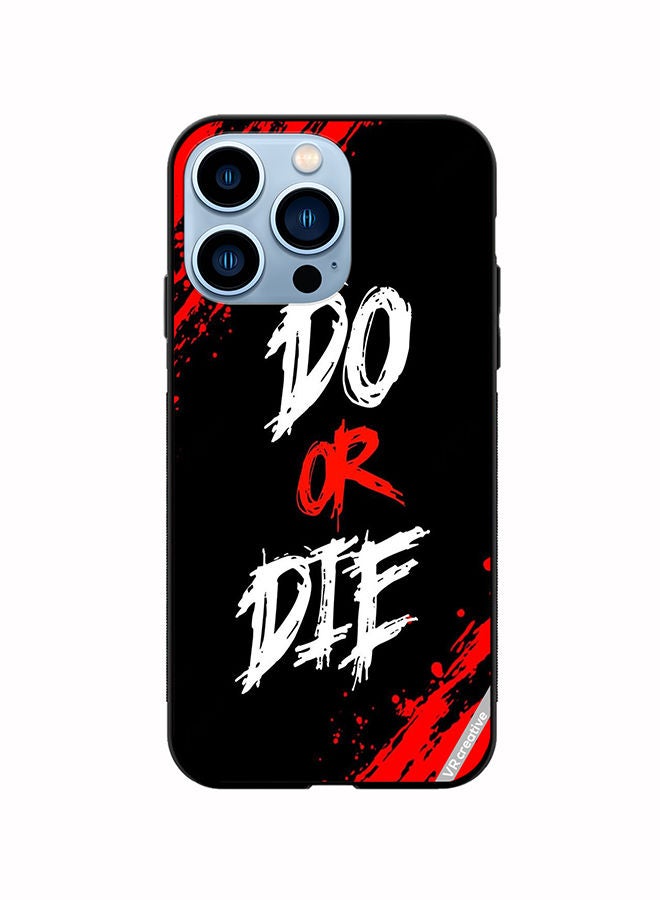 VR CREATIVE Protective Case Cover For Apple iPhone 13 Pro Do Or Die Design Multicolour - Image 1