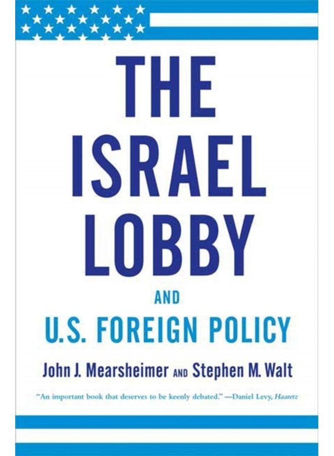 لوبي إسرائيل والسياسة الخارجية الأمريكية - غلاف ورقي