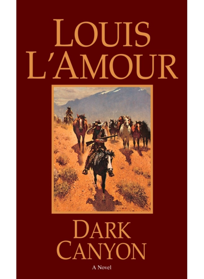 Dark Canyon : A Novel