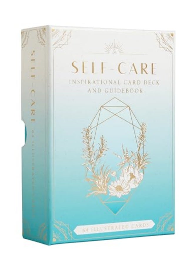 Self-Care: Inspirational Card Deck and Guidebook