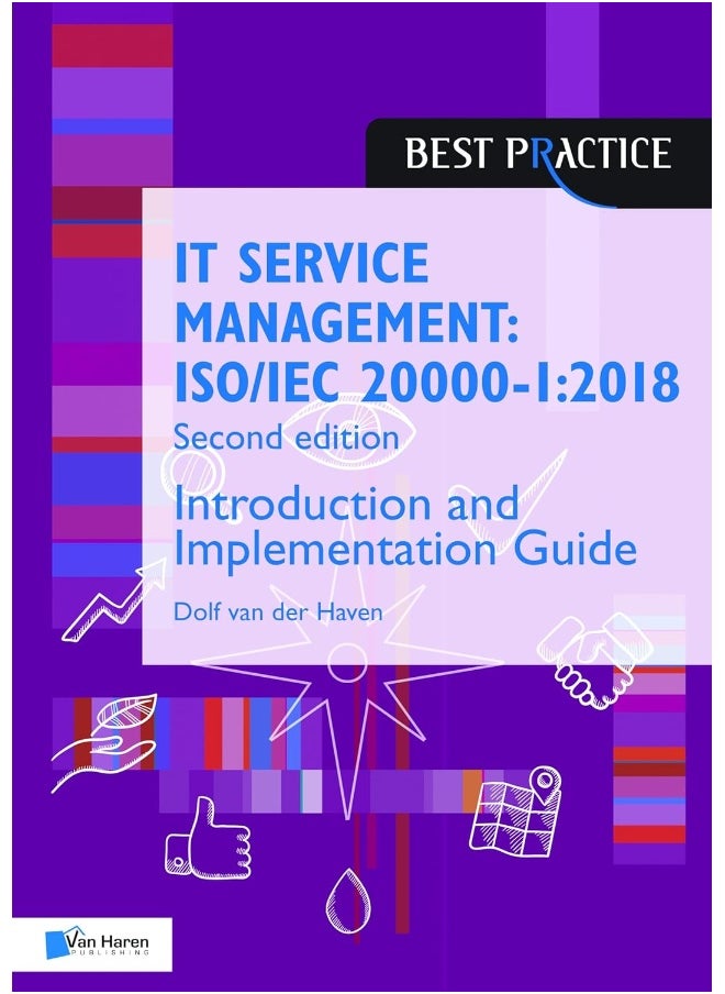 It Service Management: Iso/Iec 20000-1:2018 - Introduction and Implementation Guide 