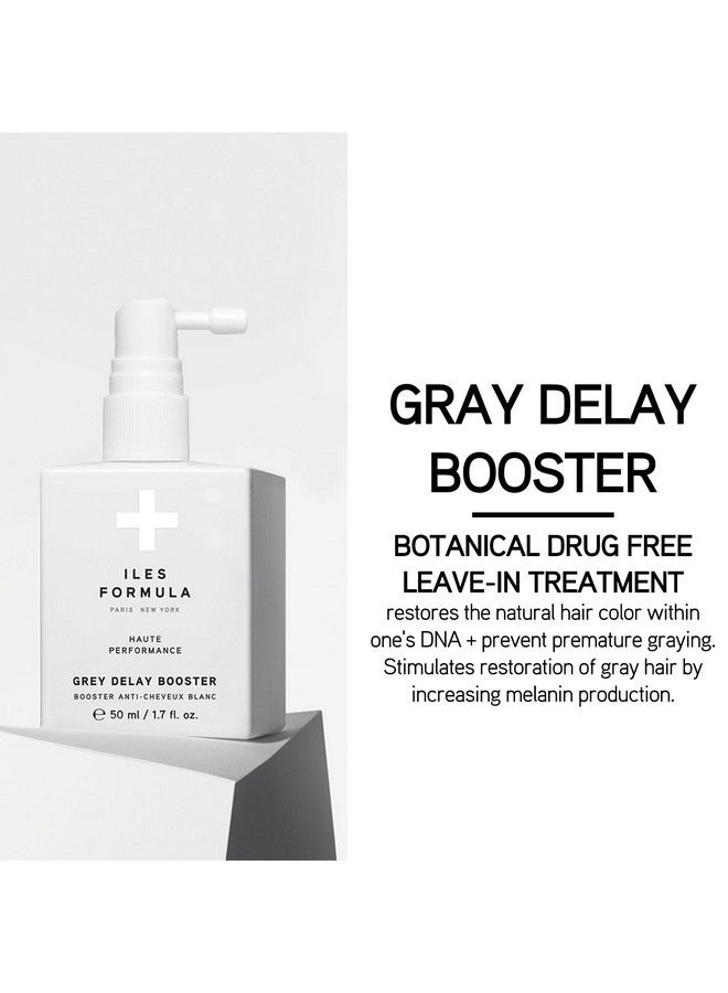 ILES FORMULA Haute Performance Grey Delay Booster - Anti-Gray Botanical Leave-In Hair Treatment - Prevents Premature Graying & Restores Natural Hair Color - Plant Based Serum (50 ML) - Image 2
