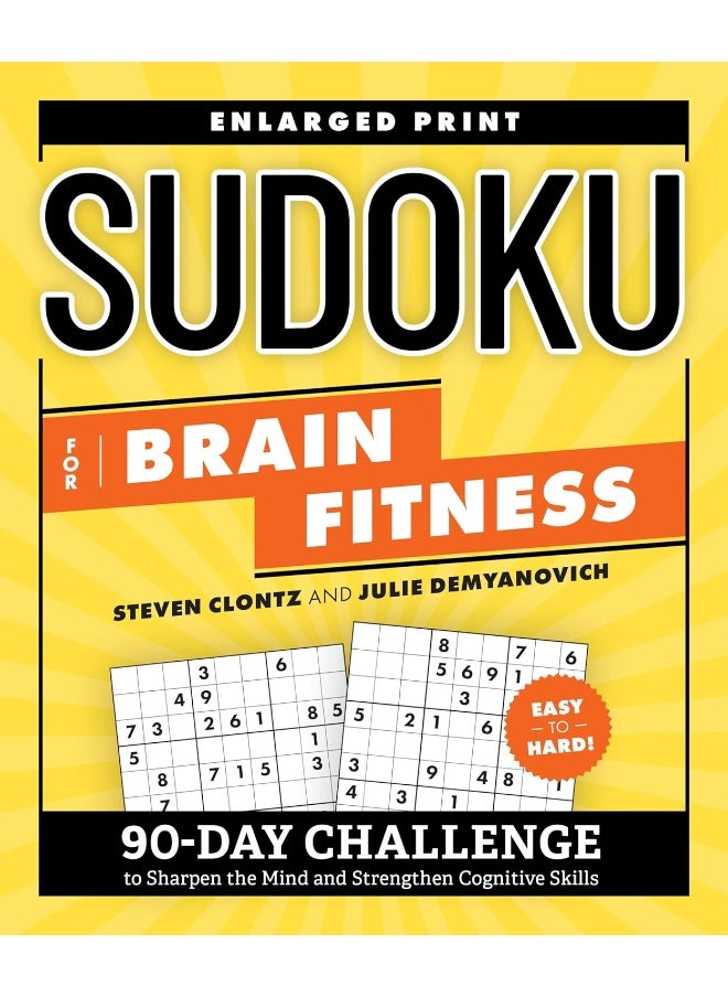 Sudoku for Brain Fitness: 90-Day Challenge to Sharpen the Mind and Strengthe  - Image 1