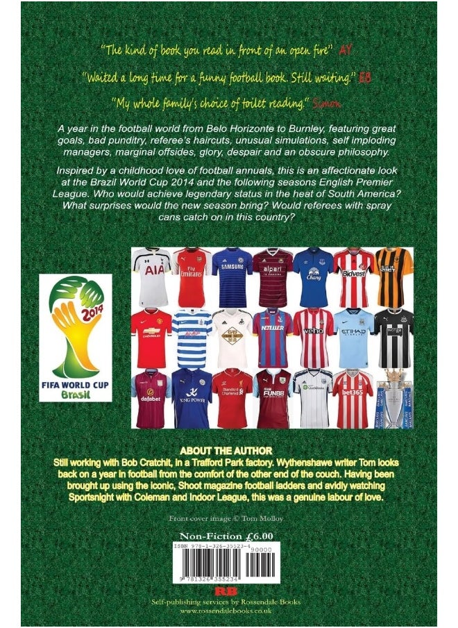 Football Anorak 2014/15: A World Cup & A Premier League
