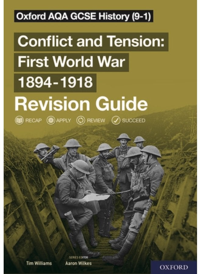 Oxford AQA GCSE History Conflict and Tension First World War 1894 1918 Revision Guide 9 1 - Paperback