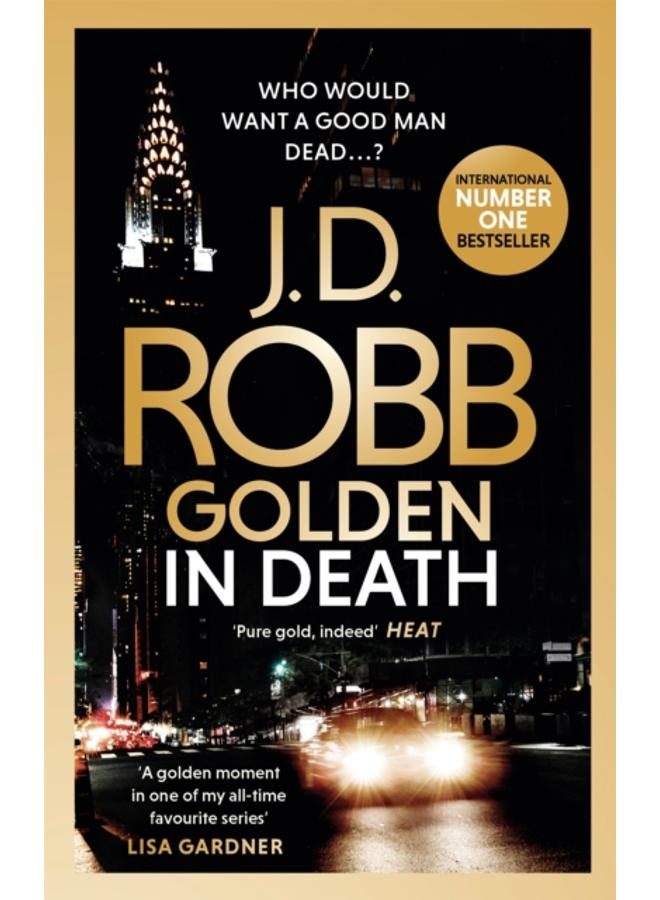 Golden In Death : An Eve Dallas thriller (Book 50) 
