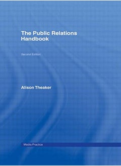 Public Relations Handbook (Media Practice (Paperback)) 