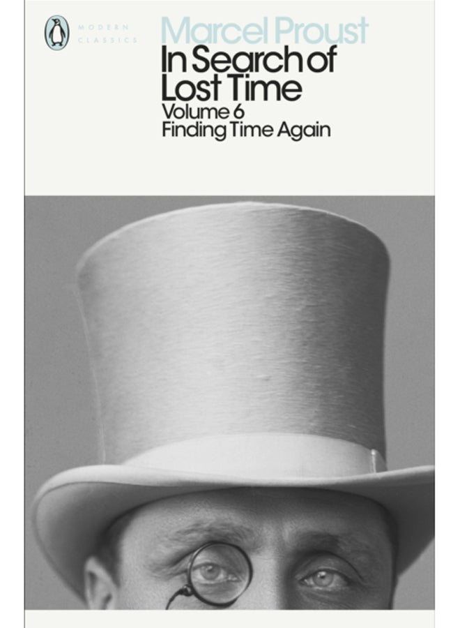 In Search of Lost Time: Volume 6 : Finding Time Again