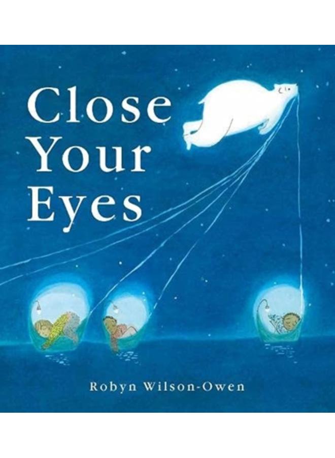 Close Your Eyes 