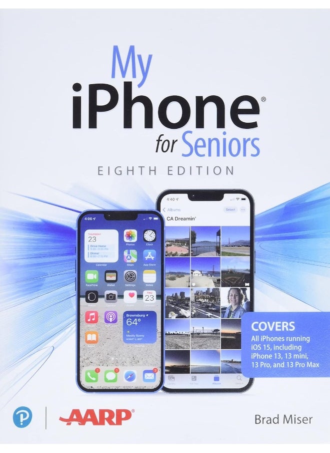 My iPhone for Seniors (covers all iPhone running iOS 15, including the new series 13 family)  - Image 1
