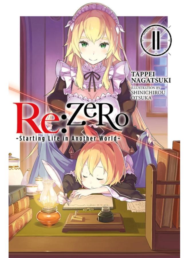 re:Zero Starting Life in Another World, Vol. 11 (light novel) 