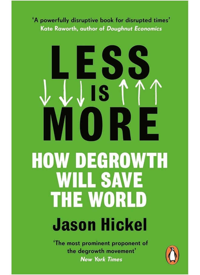 null - Less is More: How Degrowth Will Save the World - Image 1