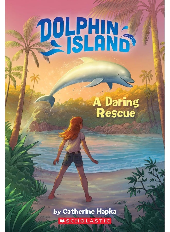 A Daring Rescue (Dolphin Island #1)