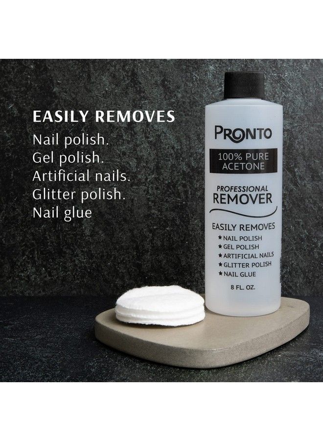 PRONTO 100% Acetone Gel Nail Polish Remover Gel Polish Remover For Nails | Acetone Nail Polish Remover & Gel Remover For Nails For Removal Of Glue Gel Acrylic & Dip | Gel Nail Remover 8 Fl Oz - Image 4