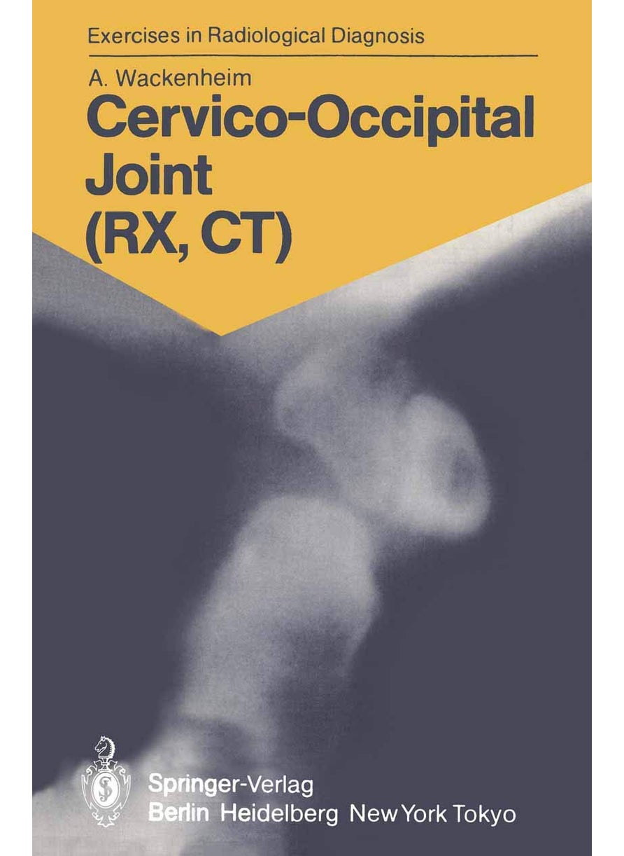 Cervico-Occipital Joint (RX, CT) 