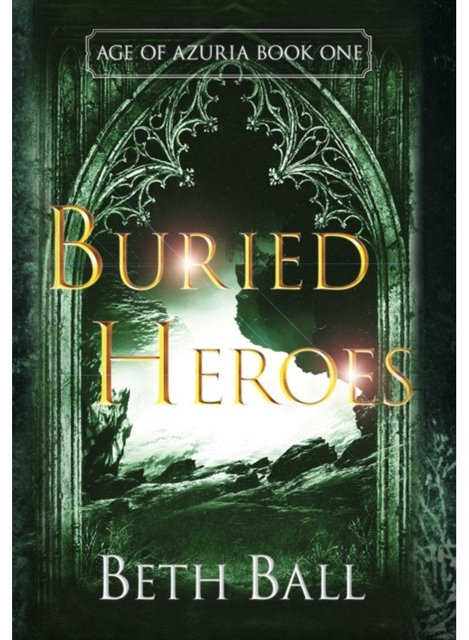 Buried Heroes 1 - Hardback