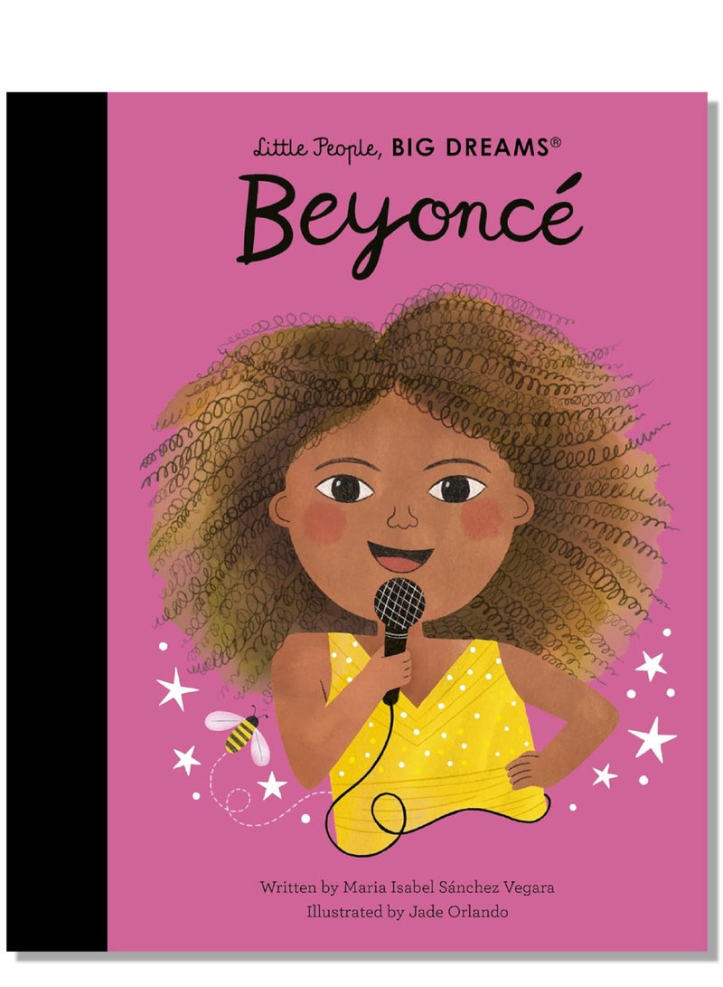 Little People, Big Dreams Beyonce 