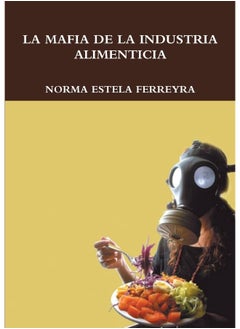 la mafia de la Industria Alimenticia  - Image 2
