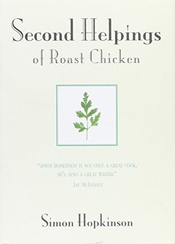 Second Helpings Of Roast Chicken