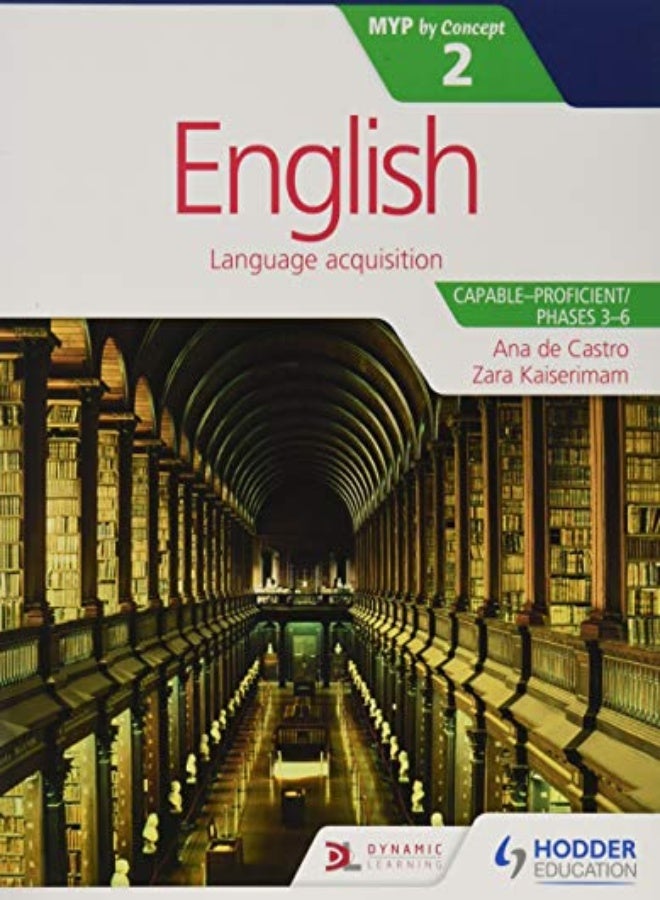 English For The Ib Myp 2 (Capable-Proficient/Phases 3-4; 5-6): By Concept