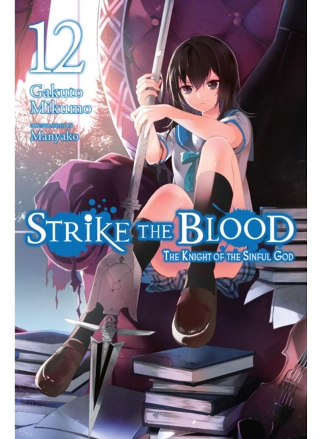 Strike the Blood, Vol. 12 (light novel) 