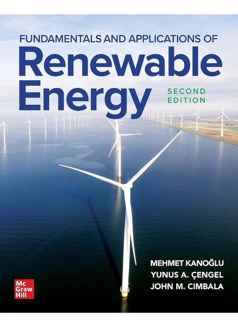 Fundamentals and Applications of Renewable Energy, Second Edition